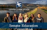 Senate Education Committee - Idaho Legislature · FIVE-YEAR STRATEGIC PLAN • Sustain and enhance excellence in teaching ... Complete College Idaho Veterans Advisor Kinesiology Faculty