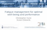 Fatigue management for optimal well-being and …pg.postmd.utoronto.ca/wp-content/uploads/2016/06/ICRE2014Fatigue... · Fatigue management for optimal well-being and performance .