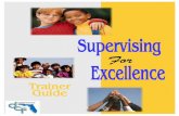 Supervising for Excellence Training Part One/Module One …centerforchildwelfare.fmhi.usf.edu/kb/trsup/Part1-Mod1-SFE- Trainer... · Supervising for Excellence Training Part One/Module