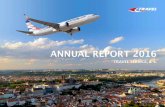 ANNUAL REPORT 2016 - Travel Service · ANNUAL REPORT 2016 TRAVEL SERVICE, a. s. ... According to the Annual Safety Review 2016 published by the European Aviation Safety Agency ...