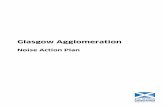 Glasgow Agglomeration - Noise Action Plan Noise Action Plan.pdf · Page 1 of 33 Glasgow Agglomeration Noise Action Plan ... With this point in mind, ... A noise map is analogous to
