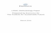 LRMC Methodology Paper Prepared by ENERGEIA … · LRMC Methodology Paper Prepared by ENERGEIA for The Institute for Sustainable Future ... factor based on the real Weighted Average