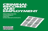 CRIMINAL RECORDS AND EMPLOYMENT - lac.org · may and may not ask about your criminal record, ... Juvenile and Criminal Records and Their Impact on Employment in New York State”