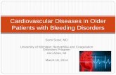 Cardiovascular Diseases in Older Patients with Bleeding ... · suspected ischemic etiology ... decrease bleeding risk Netherlands, Italy . Stable angina ... related to the platelet