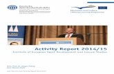 Activity Report 2014/15 - dshs-koeln.de · Jean Monnet Chair Activity Report 2014/2015 3 I. Preface For more than 20 years the Institute of European Sport Development and Leisure