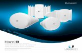 Horn Antennas Datasheet - dl.ubnt.com · 6 Specifications Horn-5-45 Dimensions Ø 175 x 96 mm (6.9 x 3.78") Weight 1.34 kg (47.23 oz) Supported Frequency Range 5.15 ‑ 5.85 GHz Gain