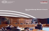 Nuremberg Moot Court 2017 · 3 Program of Nuremberg Moot Court 2017 Nuremberg Principles on Accountability Principle I “Any person who commits an act which constitutes a crime under