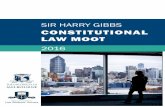 CONSTITUTIONAL LAW MOOT - Melbourne …mulss.com/images/uploads/2016_GIBBS_GUIDEBOOK_.pdf · Since its inception in 2002, the ‘Gibbs Moot’, as it is fondly known, has become known
