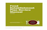 Food Establishment Plan Review Manual · model numbers and listing of EQUIPMENT that is certified or classified for sanitation by ... o Examples: Salads, deli meats, cheeses, sashimi,