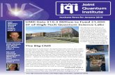 UMD Gets $10.3 Million to Fund 21,000 SF of High …jqi.umd.edu/sites/default/files/newsletters/jan_2010_newsletter.pdf · Chad Orzel, who got his PhD in chemical physics (UMD ‘99)