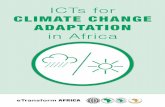 ICTs for Climate Change adaptation in Africasiteresources.worldbank.org/EXTINFORMATIONANDCOMMUNICATION… · This document, on the use of ICTs for Climate Change Adaptation in Africa,
