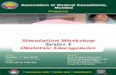 Simulation Workshop Series 1 Obstetric Emergencies · Simulation Workshop Obstetric Emergencies Series 1 Date Venue Time Association with ... climb the learning curve, identify your