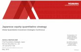 Japanese equity quantitative strategy - NOMURA · Japanese equity quantitative strategy Akihiro MURAKAMI ... analyst certification, important disclosures and the status of non-US