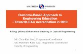 Outcome-Based Approach to Engineering Education - …foe.mmu.edu.my/FOE_OBE/OPE/slide_OBE_OPE_12Feb2010.pdf · Outcome-Based Education (OBE) • OBE is an educational process that