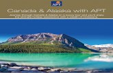 Canada & Alaska with APT - Just America · Canada & Alaska with APT ... and Totem Park. VICTORIA Seaplane Flightseeing This 20-minute flight offers stunning views of Victoria and