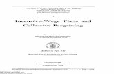 Incentive-Wage Plans and Collective Bargaining · INCENTIVE-WAGE PLANS AND COLLECTIVE BARGAINING . 3. Prevalence of Incentive Methods of Wage Payment Among Production Workers in Selected