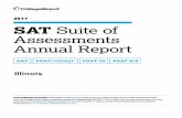 2017 Illinois SAT Suite of Assessments Annual Report · 2017 SAT Suite Annual Report Illinois 420,982 test takers completed the SAT or a PSAT‐related assessment (PSAT/NMSQT, PSAT