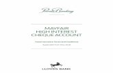 MAYFAIR HIGH INTEREST CHEQUE ACCOUNT - … · and ending when Your Mayfair High Interest Cheque Account is closed, the policy is cancelled or You reach 80 years of age, whichever