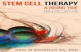 Stem Cell Therapy - RMI Clinic · Stem Cell Therapy A Rising T ide How Stem Cells are Disrupting Medicine and Transforming Lives Neil H. Riordan