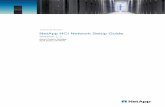 NetApp HCI Network Setup Guide · 2.1 Node and Chassis Layout ... • A 1GbE infrastructure for management traffic • A 10/25GbE infrastructure for vMotion, virtual machine, and