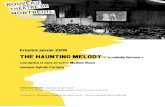 THE HAUNTING MELODY - nouveau-theatre … · 7 SOURCES D’INSPIRATION DU SPECTACLE - non exhaustives – MATIERES MUSICALES Sergueï Prokovief Gustav Malher Wolfgang Amadeus Mozart