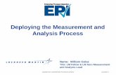 Deploying the Measurement and Analysis Process · Lockheed Martin Aeronautics measurement process improvements – SEI CMM Level 3 for software – 1993 • SW Standard Metrics –