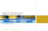 Basic Practical Microbiology · Basic Pract Book 2006 2/11/06 11:17 am Page 1. Essential methods for maintaining, preparing and using cultures ... Basic Practical Microbiology ...