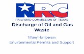RAILROAD COMMISSION OF TEXAS Discharge of … · Toxicity Tests prior to any discharge ... drill cuttings, ... • Must pass a 7-day chronic Toxicity Testing.