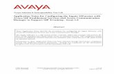 Application Notes for Configuring the Ingate SIParator ... Guide for an Avaya C… · focused on telephony scenarios between two enterprise sites connected via a SIP trunk ... for
