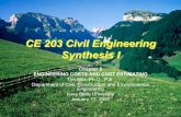 CE 203 Civil Engineering Synthesis I - Iowa State …home.eng.iastate.edu/~tge/ce203/lecture3.pdf · CE 203 Civil Engineering Synthesis I Chapter 2 ENGINEERING COSTS AND COST ESTIMATING