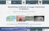 Monitoring methods of Large Carnivores in Greeceec.europa.eu/environment/nature/conservation/species/carnivores/pdf... · Monitoring methods of Large Carnivores ... killed livestock