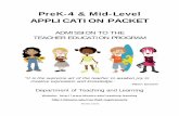 PreK-4 & Mid-Level APPLICATION PACKETfacstaff.bloomu.edu/dwalker/1 22 15 Draft EC ML Application Packet... · PreK-4 & Mid-Level . APPLICATION PACKET . ADMISSION TO THE . TEACHER