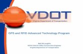 GPS and RFID Advanced Technology Program GPS/RFID Pilot Program • RFID will provide pertinent information to Utility Owners, Locators, Excavators, and Design Engineers. • Assigns