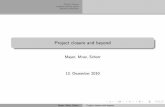 Project closure and beyond - softwareresearch.net€¦ · Project closure Lessons learned report Bene ts realisation Project closure and beyond Mayer, Mraz, Schorr 13. Dezember 2010