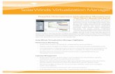 SolarWinds Virtualization Managercontent.solarwinds.com/creative/pdf/datasheets/sw_vm_datasheet... · SolarWinds Virtualization Manager ... • Deeply analyze storage I/O problems