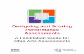 Designing and Scoring Performance Assessmentsstatic.battelleforkids.org/documents/oaac/OAACPerformance... · Designing and Scoring Performance Assessments A Facilitation Guide for