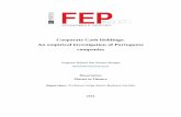 Corporate Cash Holdings: An empirical investigation of ...©mio CMVM/Documents... · Free Cash Flow Theory ... In late 2000 the amount of cash or cash equivalents held by firms in