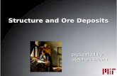 Structure and Ore Deposits - Repositorio Digital …repositorio.educacionsuperior.gob.ec/bitstream/28000/4810/2/Anexo 2... · Our understanding of Ore Genesis Genetic Models only