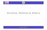 Alcohols, Phenols & Ethers - Karnataka …kea.kar.nic.in/cet2014/vikasana/chemistry/day_13.pdfGrignard reagent followed by hydrolysis? (A) acetone (B)methyl cyanide (C) ethylene oxide