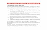 Attachment 8 –Quality Assurance Plan - Department … of... · Standardized methodologies to be used, such as construction standards, health and safety ... Attachment 8 Quality