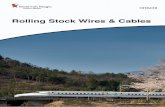 Rolling Stock Wires & Cables - Hitachi Metals · Hitachi Metals Rolling Stock Wire & Cable As the development of railway networks continue to advance, demand is growing for rolling