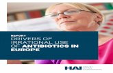 Drivers of irrational use of antibiotics in Europe - …haiweb.org/.../03/Report-Drivers-of-Irrational-Use-of-Antibiotics.pdf · DRIERS OF IRRATIONA USE OF ANTIBIOTICS IN EUROPE HEATH