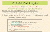 Conference Code and Attendee ID! - bugwoodcloud.org · CISMA Call Log-in . Conference Code and Attendee ID! Missed the teleconference prompt on WebEx? ... – Difficulty of control