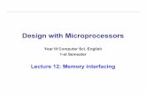 Design (Systems) with Microprocessorsusers.utcluj.ro/~tmarita/PMP/Lecture/C12.pdf · Design with Microprocessors ... address translation speed.[1] ... Function –functionality, nature