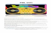 PWL VSTi - Beat Machine VSTi.pdf · PWL VSTi Thank you for purchasing the PWL VST instrument. The VST instrument comes in three parts, percussion, instruments and bass. They include