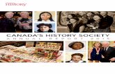 CANADA’S HISTORY SOCIETY and... · CANADA’S HISTORY SOCIETY. ANNUA L R EPORT 2015. ... and Kim Sadowsky. ... Lauren Marshall Marcel Martel. John A McDonald