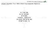User Guide For Mil-Dot Equipped Opticsusarmorment.com/pdf/DA 2005.12MH.pdf · User Guide For Mil-Dot Equipped Optics By: ... lead moving targets and/or ... WHERE DID MIL DOTS COME