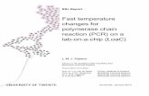 Fast temperature changes for polymerase chain …essay.utwente.nl/62738/1/BSc_Report_NijstenLMJ_1007696...BSc Report Fast temperature changes for polymerase chain reaction (PCR) on
