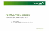 andy fowles CIPAC Formulation choice presentation … fowles... · Dr Andy Fowles On behalf of ECPA Specification Expert Group. Helping Farmers Grow ... homogenous solution of active