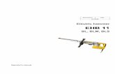 Electric hammer EHB 11 - Wacker Neuson …products.wackerneuson.com/manuals/Operators/0212727en_002.pdf · Operator's manual Electric hammer EHB 11 BL, BLM, BLS 0212727en 002 05.2008